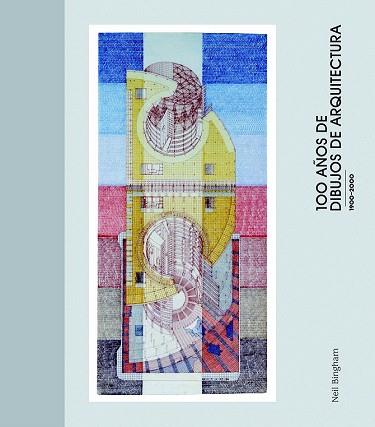 100 AÑOS DE DIBUJOS DE ARQUITECTURA | 9788498013788 | BINGHAM, NEIL | Llibres Parcir | Librería Parcir | Librería online de Manresa | Comprar libros en catalán y castellano online