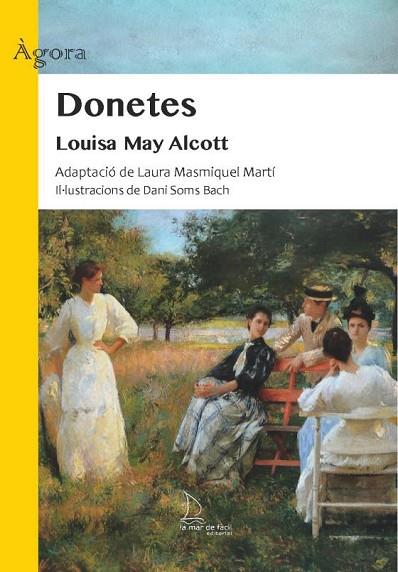 DONETES | 9788410371040 | MAY ALCOTT, LOUISA | Llibres Parcir | Llibreria Parcir | Llibreria online de Manresa | Comprar llibres en català i castellà online