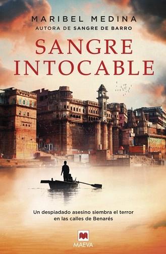 SANGRE INTOCABLE | 9788416363506 | MEDINA, MARIBEL | Llibres Parcir | Librería Parcir | Librería online de Manresa | Comprar libros en catalán y castellano online