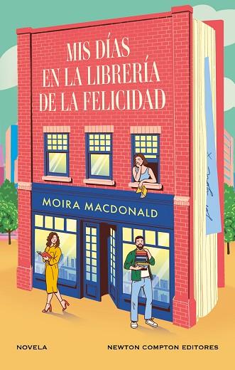MIS DÍAS EN LA LIBRERÍA DE LA FELICIDAD | 9788410080164 | MACDONALD, MOIRA | Llibres Parcir | Librería Parcir | Librería online de Manresa | Comprar libros en catalán y castellano online