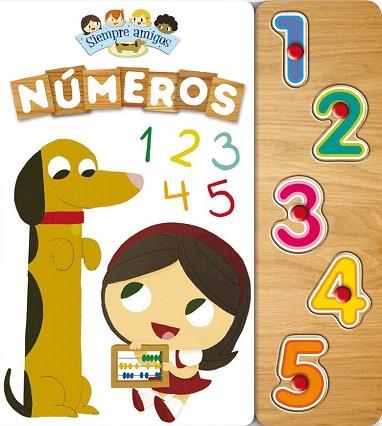 SIEMPRE AMIGOS: NUMEROS | 9788408135517 | LUPITA BOOKS | Llibres Parcir | Llibreria Parcir | Llibreria online de Manresa | Comprar llibres en català i castellà online