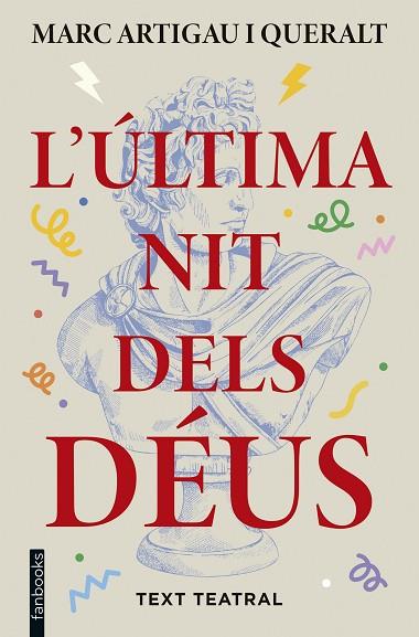 L'ÚLTIMA NIT DELS DÉUS | 9788410028821 | ARTIGAU I QUERALT, MARC | Llibres Parcir | Llibreria Parcir | Llibreria online de Manresa | Comprar llibres en català i castellà online