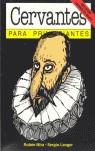 CERVANTES PARA PRINCIPIANTES | 9789875550254 | MIRA, RUBÉN; LANGER, SERGIO | Llibres Parcir | Librería Parcir | Librería online de Manresa | Comprar libros en catalán y castellano online
