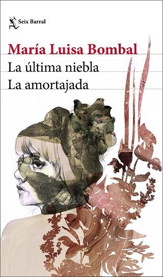 LA ÚLTIMA NIEBLA / LA AMORTAJADA | 9788432238888 | BOMBAL, MARÍA LUISA | Llibres Parcir | Llibreria Parcir | Llibreria online de Manresa | Comprar llibres en català i castellà online