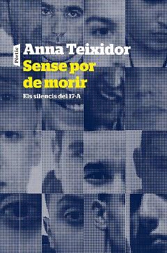 SENSE POR DE MORIR | 9788498094442 | TEIXIDOR, ANNA | Llibres Parcir | Librería Parcir | Librería online de Manresa | Comprar libros en catalán y castellano online