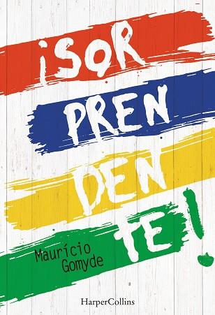 ¡SORPRENDENTE! | 9788491390442 | GOMYDE, MAURICIO | Llibres Parcir | Librería Parcir | Librería online de Manresa | Comprar libros en catalán y castellano online