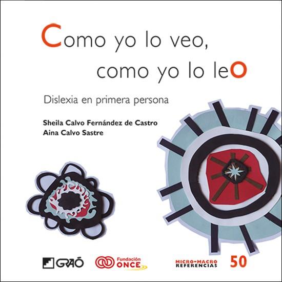 COMO YO LO VEO, COMO YO LO LEO | 9788418627835 | CALVO FERNÁNDEZ DE CASTRO, SHEILA / CALVO SASTRE, AINA | Llibres Parcir | Llibreria Parcir | Llibreria online de Manresa | Comprar llibres en català i castellà online