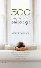 500 PREGUNTAS A UN PSICOLOGO | 9788408079934 | JORGE BARRACA | Llibres Parcir | Librería Parcir | Librería online de Manresa | Comprar libros en catalán y castellano online