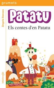 PATATU (COL.GRUMETS GROCS/6 ANYS) | 9788424647582 | BASSAS, ÀNGELS | Llibres Parcir | Librería Parcir | Librería online de Manresa | Comprar libros en catalán y castellano online