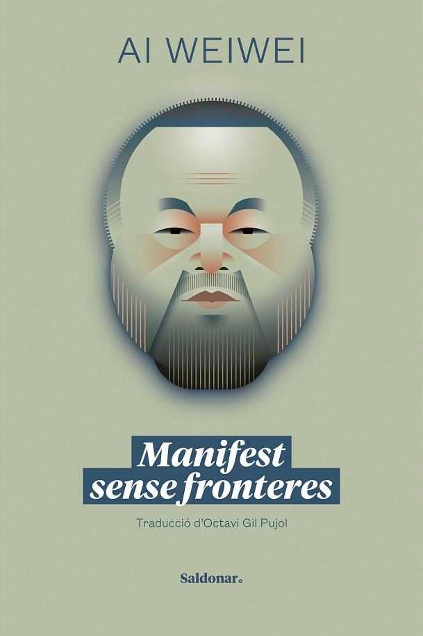 MANIFEST SENSE FRONTERES | 9788419571298 | WEIWEI, AI | Llibres Parcir | Librería Parcir | Librería online de Manresa | Comprar libros en catalán y castellano online