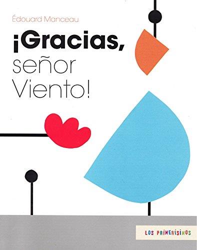 GRACIAS SEÑOR VIENTO | 9786071645937 | MANCEAU,EDOUARD | Llibres Parcir | Llibreria Parcir | Llibreria online de Manresa | Comprar llibres en català i castellà online