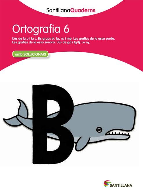 ORTOGRAFIA, EDUCACIÓ PRIMÀRIA. QUADERN 6 | 9788468013718 | Llibres Parcir | Librería Parcir | Librería online de Manresa | Comprar libros en catalán y castellano online