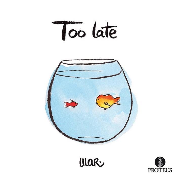 TOO LATE | 9788415047490 | MAR CERDA | Llibres Parcir | Librería Parcir | Librería online de Manresa | Comprar libros en catalán y castellano online