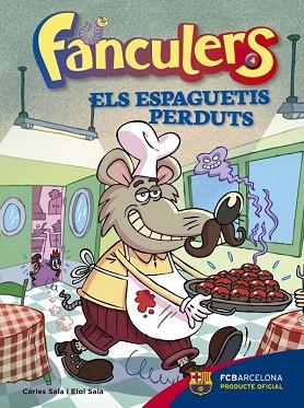 FANCULERS 4. ELS ESPEGUETIS PERDUTS | 9788424655990 | SALA I VILA, CARLES/SALA I VILA, ELOI | Llibres Parcir | Llibreria Parcir | Llibreria online de Manresa | Comprar llibres en català i castellà online