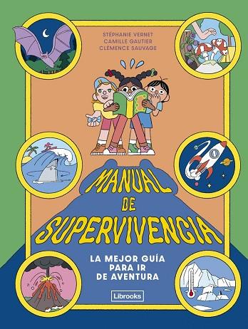 MANUAL DE SUPERVIVENCIA | 9791399209761 | VERNET, STEPHANIE / GAUTIER, CAMILLE | Llibres Parcir | Llibreria Parcir | Llibreria online de Manresa | Comprar llibres en català i castellà online