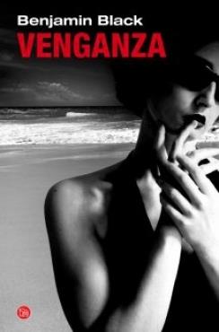 VENGANZA (BOLSILLO) | 9788466327770 | BLACK,BENJAMIN | Llibres Parcir | Librería Parcir | Librería online de Manresa | Comprar libros en catalán y castellano online