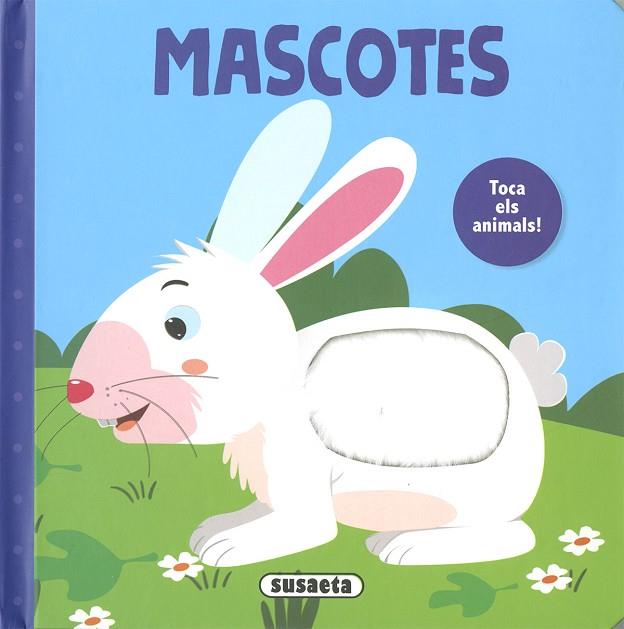 MASCOTES | 9788467789713 | EDICIONES, SUSAETA | Llibres Parcir | Librería Parcir | Librería online de Manresa | Comprar libros en catalán y castellano online