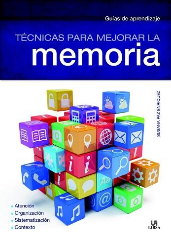 TÉCNICAS PARA MEJORAR LA MEMORIA | 9788466228657 | PAZ ENRÍQUEZ, SUSANA | Llibres Parcir | Librería Parcir | Librería online de Manresa | Comprar libros en catalán y castellano online