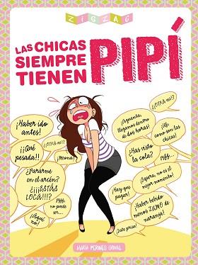 LAS CHICAS SIEMPRE TIENEN PIPÍ | 9788416308019 | MARIE-PÉRINÉE GOGUENOT | Llibres Parcir | Llibreria Parcir | Llibreria online de Manresa | Comprar llibres en català i castellà online