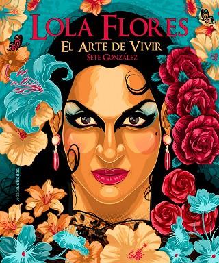 LOLA FLORES | 9788418260537 | GONZÁLEZ, SETE | Llibres Parcir | Llibreria Parcir | Llibreria online de Manresa | Comprar llibres en català i castellà online