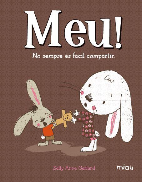 MEU! | 9788416082711 | GARLAND, SALLY ANNE | Llibres Parcir | Llibreria Parcir | Llibreria online de Manresa | Comprar llibres en català i castellà online