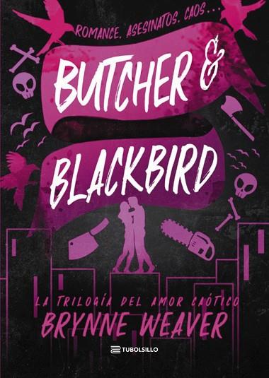 BUTCHER & BLACKBIRD | 9791387739041 | WEAVER, BRYNNE | Llibres Parcir | Librería Parcir | Librería online de Manresa | Comprar libros en catalán y castellano online