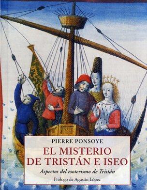 MISTERIO DE TRISTÁN E ISEO, EL | 9788497168946 | PONSOYE, PIERRE | Llibres Parcir | Librería Parcir | Librería online de Manresa | Comprar libros en catalán y castellano online