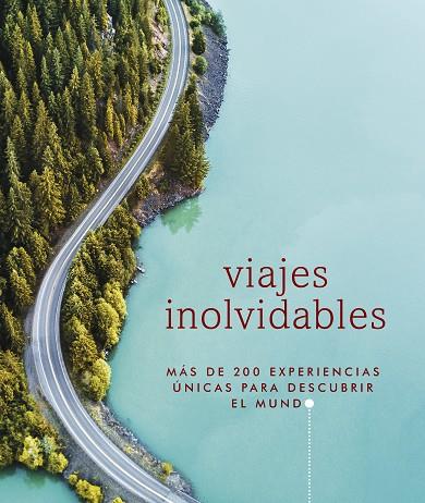 VIAJES INOLVIDABLES (VIAJES PARA REGALAR) | 9780241540633 | DK | Llibres Parcir | Llibreria Parcir | Llibreria online de Manresa | Comprar llibres en català i castellà online