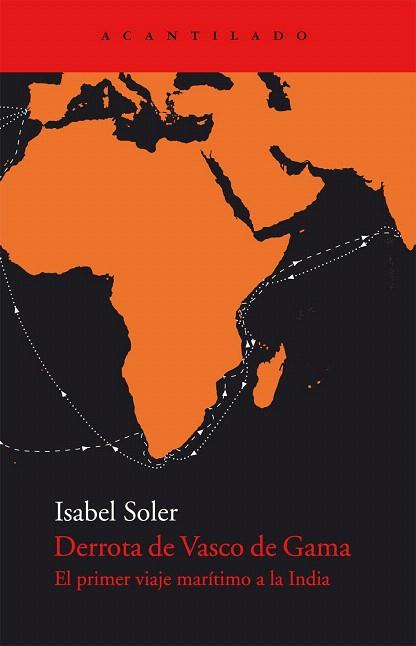 DERROTA DE VASCO DE GAMA | 9788415277156 | SOLER QUINTANA, ISABEL | Llibres Parcir | Llibreria Parcir | Llibreria online de Manresa | Comprar llibres en català i castellà online