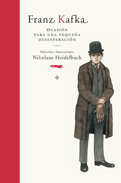 FRANZ KAFKA ocasion para una pequeña desesperacion | 9788492412976 | NIKOLAUS HEIDELBACH | Llibres Parcir | Llibreria Parcir | Llibreria online de Manresa | Comprar llibres en català i castellà online