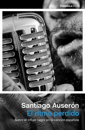 EL RITMO PERDIDO | 9788499423807 | AUSERÓN, SANTIAGO | Llibres Parcir | Llibreria Parcir | Llibreria online de Manresa | Comprar llibres en català i castellà online