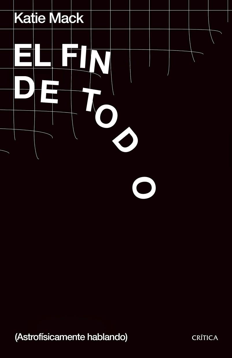 EL FIN DE TODO | 9788491992752 | MACK, KATIE | Llibres Parcir | Llibreria Parcir | Llibreria online de Manresa | Comprar llibres en català i castellà online