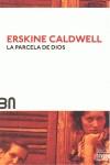 LA PARCELA DE DIOS | 9788492840595 | CALDWELL, ERSKINE | Llibres Parcir | Librería Parcir | Librería online de Manresa | Comprar libros en catalán y castellano online