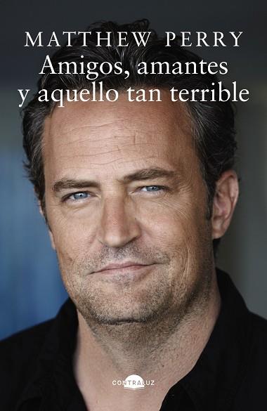 AMIGOS, AMANTES Y AQUELLO TAN TERRIBLE (BOLSILLO) | 9788419822161 | PERRY, MATTHEW | Llibres Parcir | Librería Parcir | Librería online de Manresa | Comprar libros en catalán y castellano online