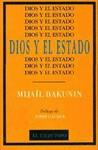 DIOS Y EL ESTADO | 9788496831919 | BAKUNIN, MIJAÍL | Llibres Parcir | Librería Parcir | Librería online de Manresa | Comprar libros en catalán y castellano online