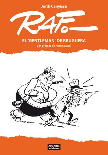 RAF | 9788494242663 | CANYISSÀ BACH, JORDI | Llibres Parcir | Llibreria Parcir | Llibreria online de Manresa | Comprar llibres en català i castellà online