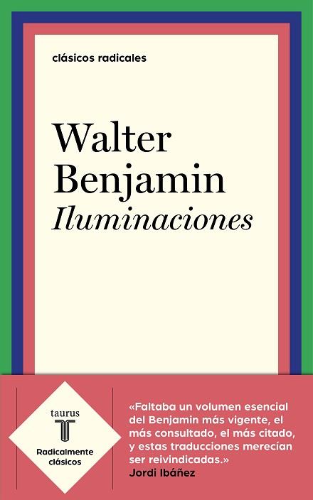 ILUMINACIONES | 9788430619382 | BENJAMIN, WALTER | Llibres Parcir | Llibreria Parcir | Llibreria online de Manresa | Comprar llibres en català i castellà online