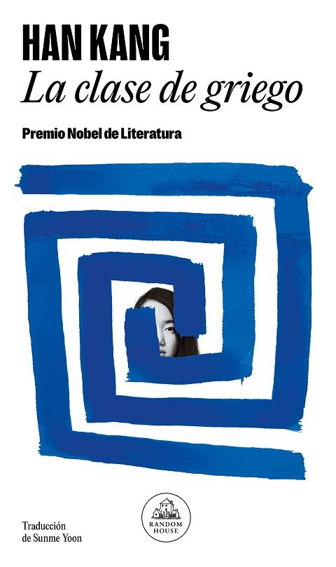 LA CLASE DE GRIEGO | 9788439741817 | KANG, HAN | Llibres Parcir | Librería Parcir | Librería online de Manresa | Comprar libros en catalán y castellano online