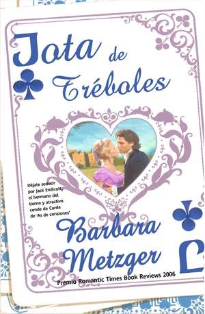 JOTA DE TREBOLES | 9788498005455 | METZGER BARBARA | Llibres Parcir | Librería Parcir | Librería online de Manresa | Comprar libros en catalán y castellano online