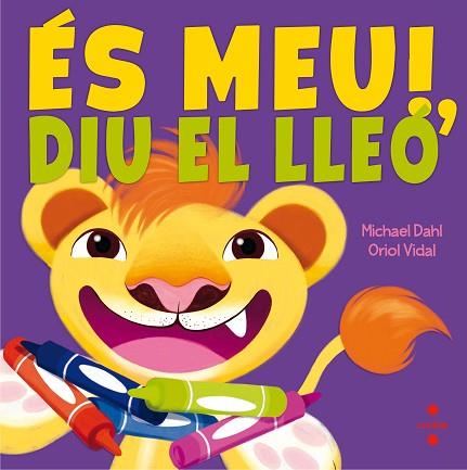 C-ES MEU!DIU EL LLEO | 9788466141901 | DAHL, MICHAEL | Llibres Parcir | Librería Parcir | Librería online de Manresa | Comprar libros en catalán y castellano online