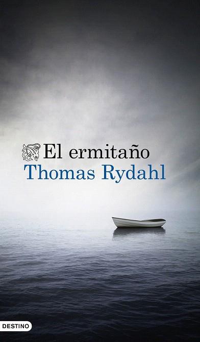 EL ERMITAÑO | 9788423349531 | THOMAS RYDAHL | Llibres Parcir | Llibreria Parcir | Llibreria online de Manresa | Comprar llibres en català i castellà online