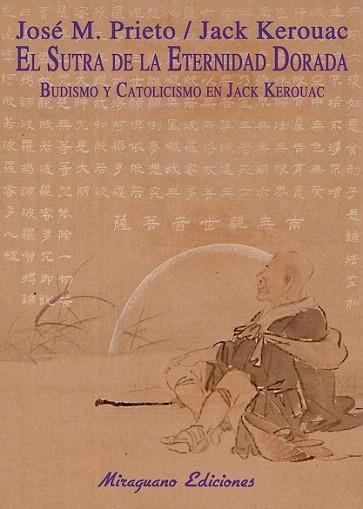 EL SUTRA ETERNIDAD DORADA | 9788478133833 | PRIETO | Llibres Parcir | Llibreria Parcir | Llibreria online de Manresa | Comprar llibres en català i castellà online