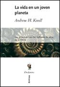 LA VIDA EN UN JOVEN PLANETA | 9788484325147 | KNOLL | Llibres Parcir | Llibreria Parcir | Llibreria online de Manresa | Comprar llibres en català i castellà online