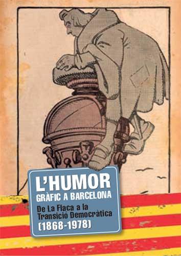 L'HUMOR GRÀFIC A BARCELONA | 9788416547005 | AA.VV. | Llibres Parcir | Librería Parcir | Librería online de Manresa | Comprar libros en catalán y castellano online