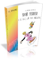 DANI FERRER I EL ROC QUE FEIA IMMORTAL | 9788496367111 | NEWGRANGE GM | Llibres Parcir | Llibreria Parcir | Llibreria online de Manresa | Comprar llibres en català i castellà online