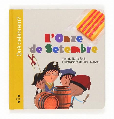 QUE CELEBREM? L'ONZE DE SETEMBRE | 9788466132084 | FONT I FERRÉ, NÚRIA | Llibres Parcir | Llibreria Parcir | Llibreria online de Manresa | Comprar llibres en català i castellà online