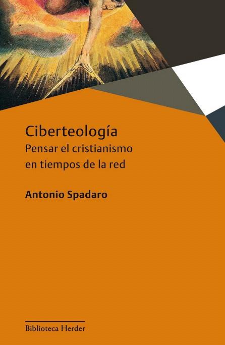 CIBERTEOLOGÍA | 9788425432712 | SPADARO, ANTONIO | Llibres Parcir | Librería Parcir | Librería online de Manresa | Comprar libros en catalán y castellano online