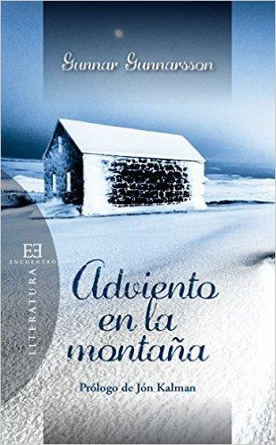 ADVIENTO EN LA MONTAÑA | 9788490551172 | GUNNARSSON, GUNNAR | Llibres Parcir | Llibreria Parcir | Llibreria online de Manresa | Comprar llibres en català i castellà online