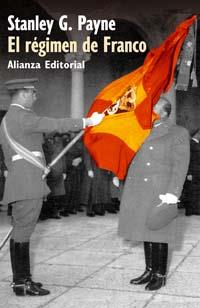 EL REGIMEN DE FRANCO alianza | 9788420695532 | PAYNE STANLEY G | Llibres Parcir | Llibreria Parcir | Llibreria online de Manresa | Comprar llibres en català i castellà online