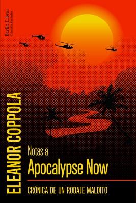 NOTAS A APOCALYPSE NOW | 9788412022858 | COPPOLA, ELEANOR | Llibres Parcir | Llibreria Parcir | Llibreria online de Manresa | Comprar llibres en català i castellà online
